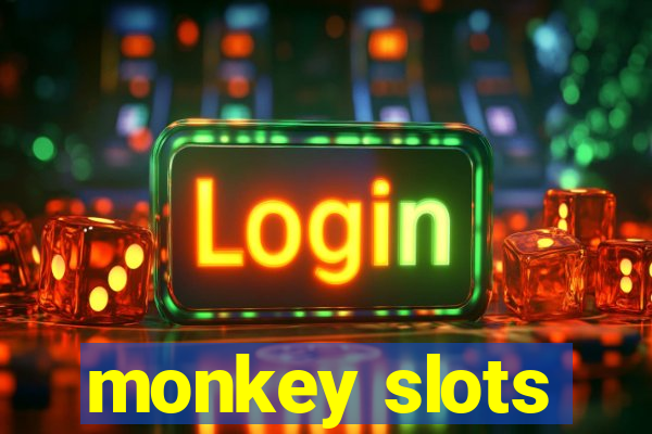 monkey slots