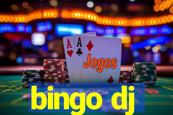 bingo dj