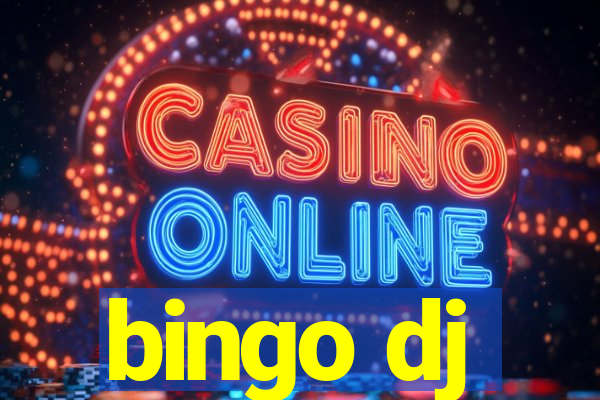 bingo dj