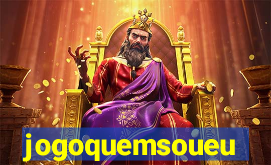 jogoquemsoueu