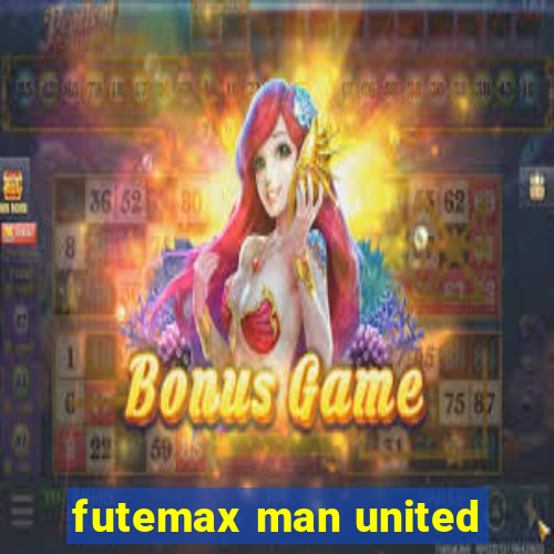 futemax man united