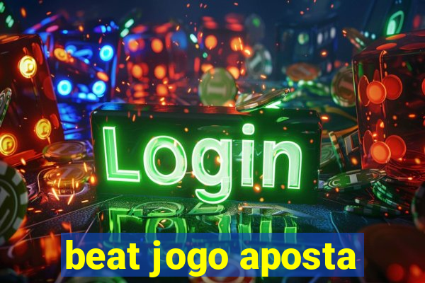 beat jogo aposta