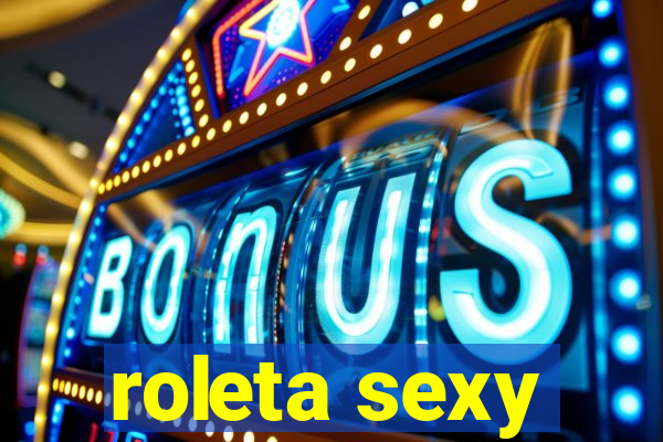 roleta sexy