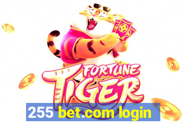 255 bet.com login