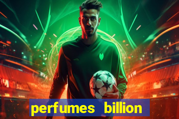 perfumes billion casino royal