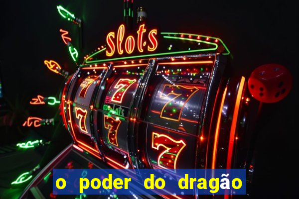 o poder do dragão diogo barros