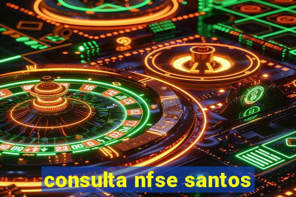 consulta nfse santos