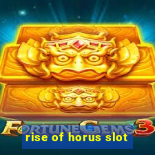 rise of horus slot