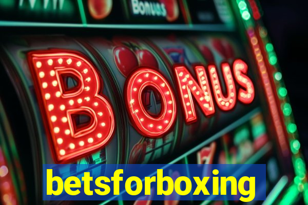 betsforboxing