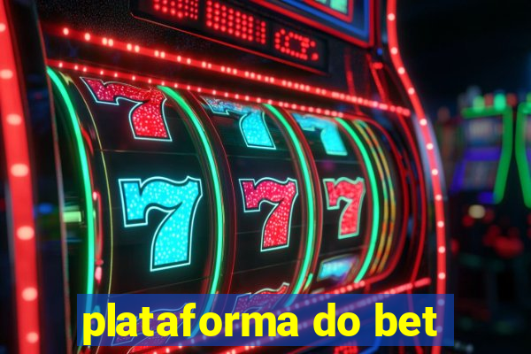 plataforma do bet