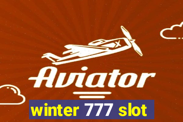 winter 777 slot