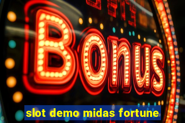 slot demo midas fortune