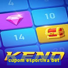 cupom esportiva bet