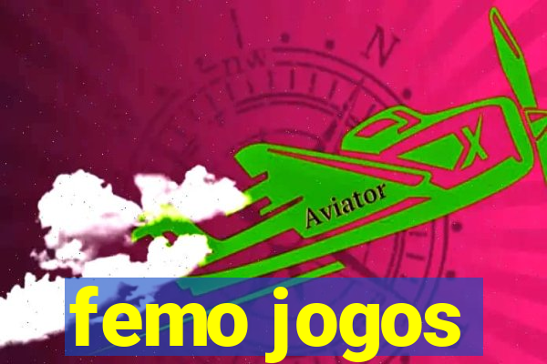 femo jogos