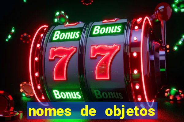 nomes de objetos de origem tupi guarani