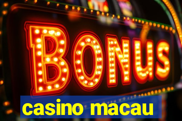 casino macau