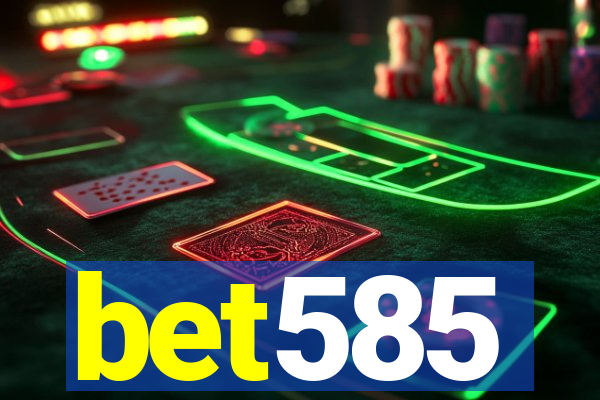 bet585