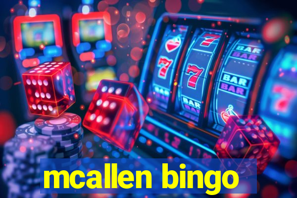 mcallen bingo