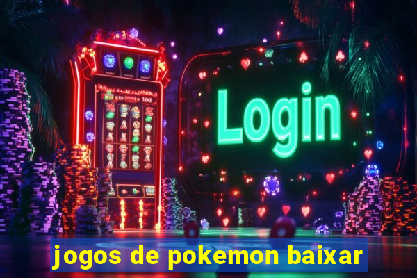 jogos de pokemon baixar