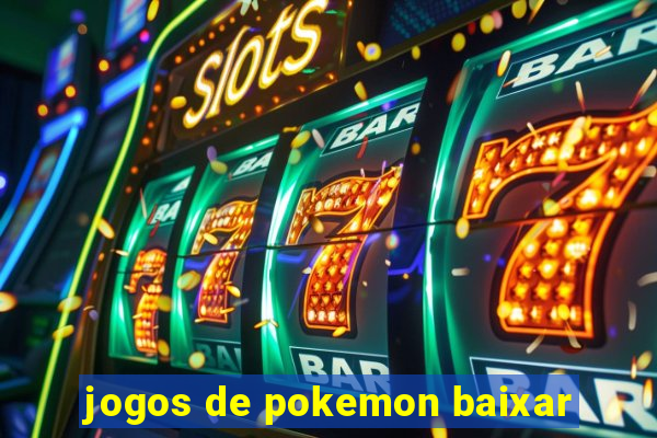 jogos de pokemon baixar