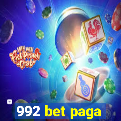 992 bet paga