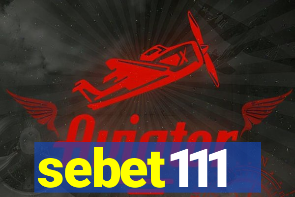 sebet111