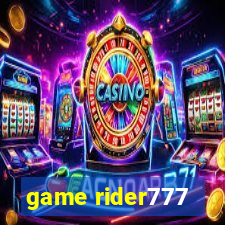 game rider777