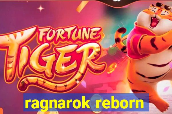 ragnarok reborn