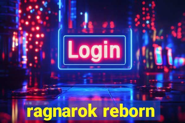 ragnarok reborn