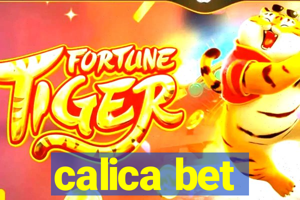 calica bet