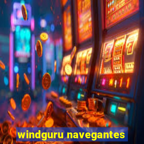 windguru navegantes