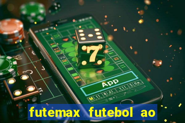 futemax futebol ao vivo 4.0 apk