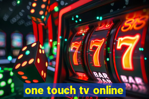 one touch tv online