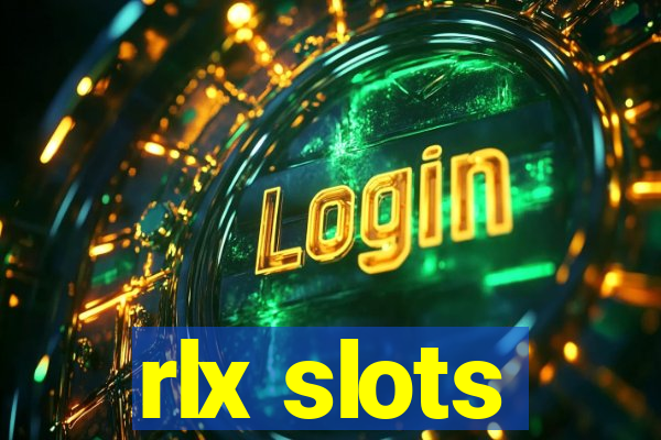 rlx slots