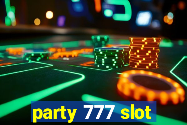 party 777 slot