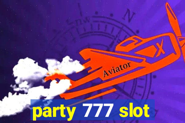 party 777 slot