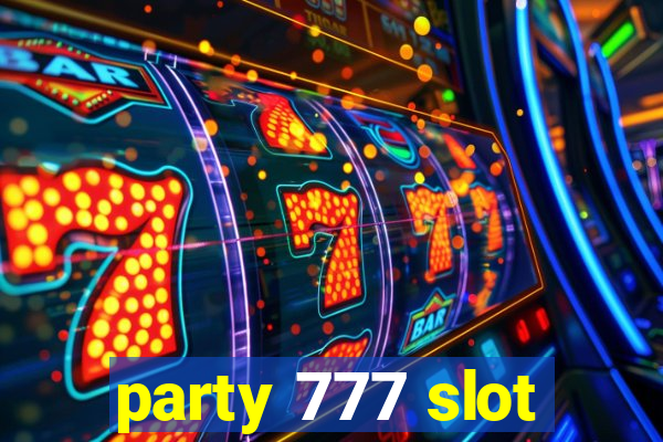 party 777 slot