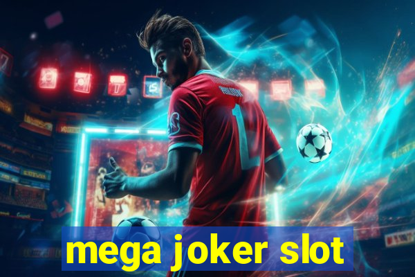 mega joker slot