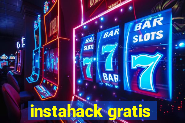 instahack gratis