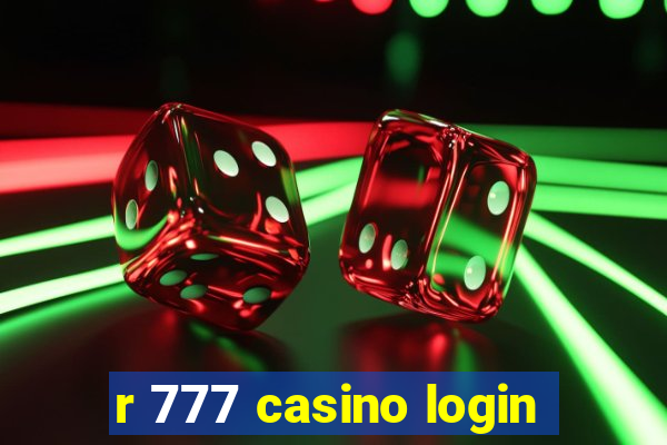 r 777 casino login