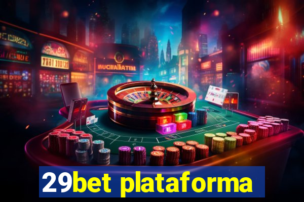 29bet plataforma