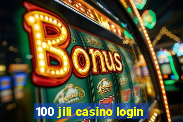 100 jili casino login