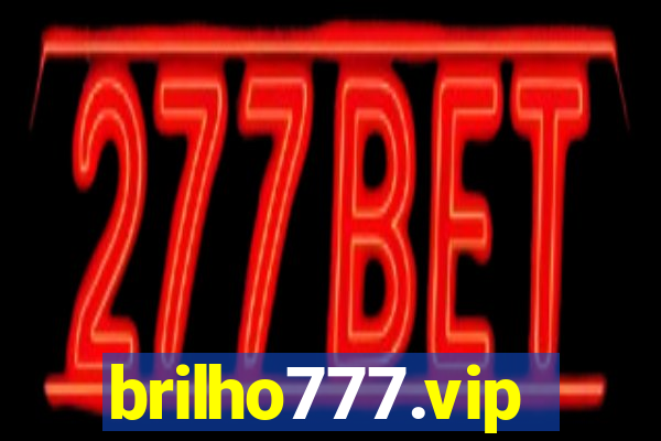 brilho777.vip