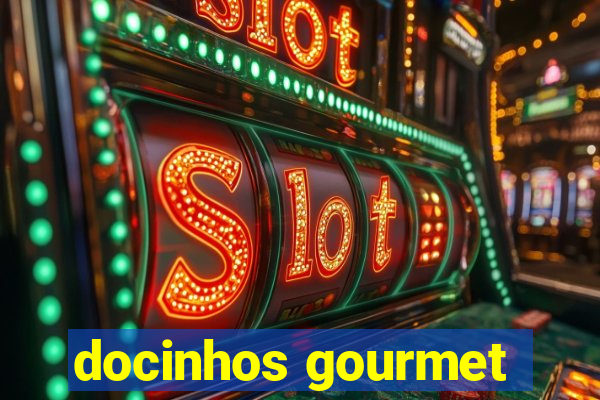 docinhos gourmet