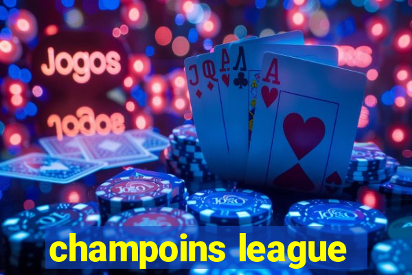 champoins league