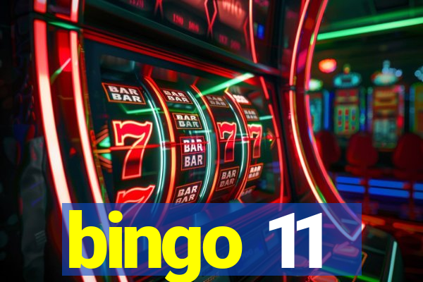 bingo 11