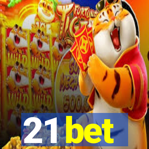 21 bet