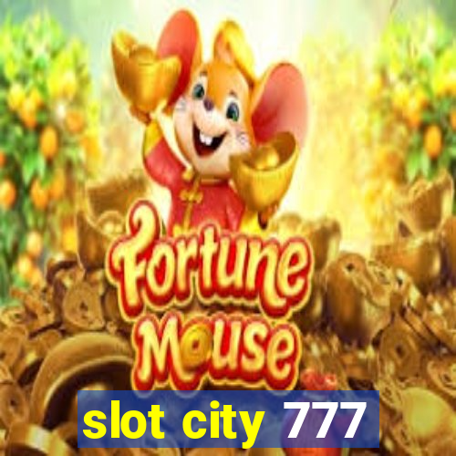 slot city 777