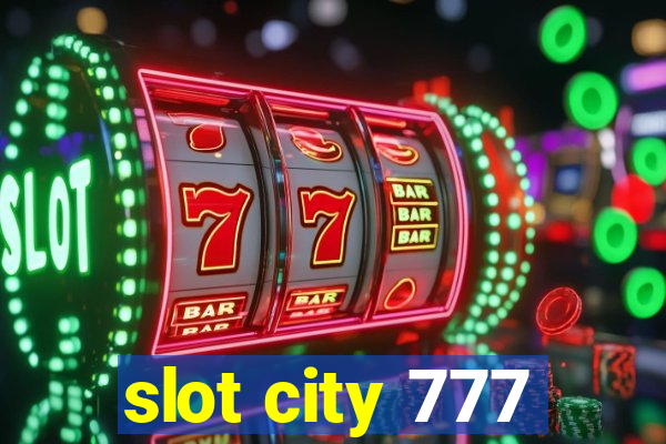 slot city 777