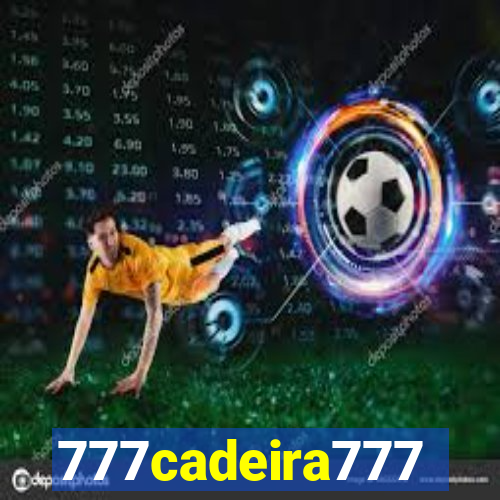 777cadeira777